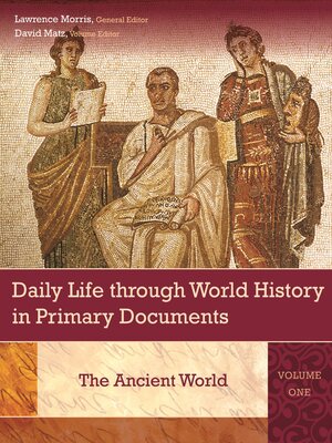 cover image of Daily Life through World History in Primary Documents